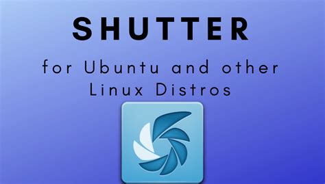 What is the shutter snipping tool for Ubuntu?