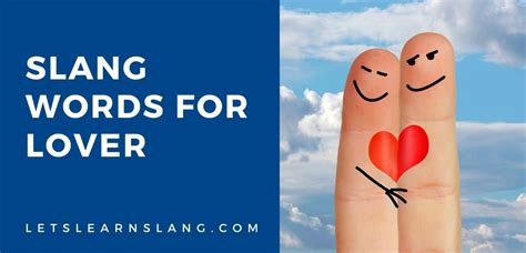 What is the slang word for lover?
