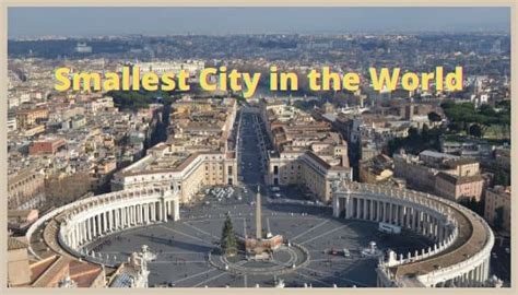 What is the smallest city in the world?