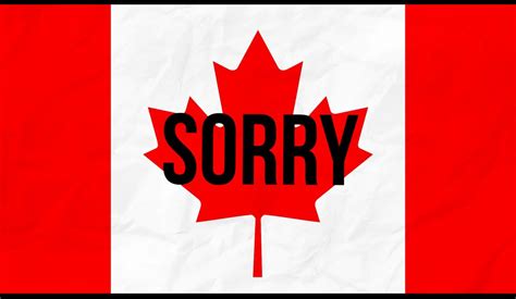 What is the sorry law in Canada?