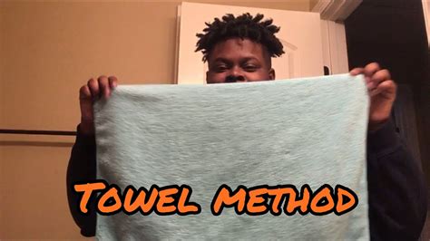 What is the towel method for steaming?