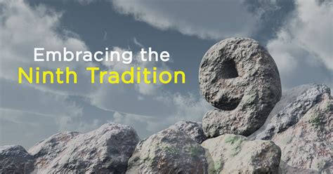 What is the tradition 9 in relationships?