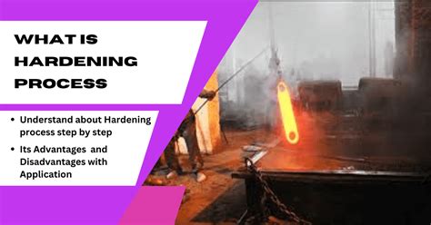 What is the two purpose of hardening?