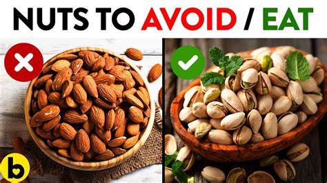 What is the unhealthiest nuts?
