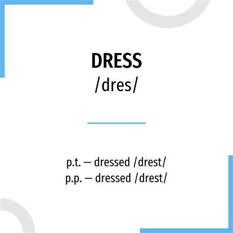 What is the verb for dress?
