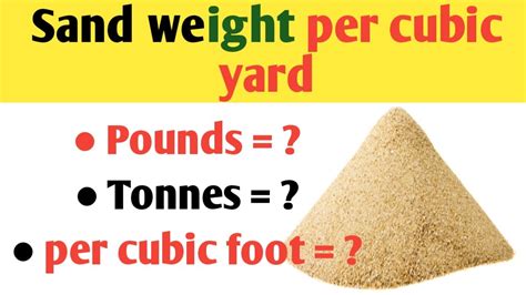 What is the weight of 1 yard of sand?