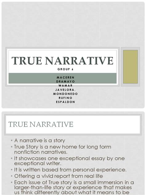 What is true narrative?