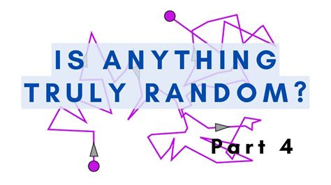 What is truly random in the world?