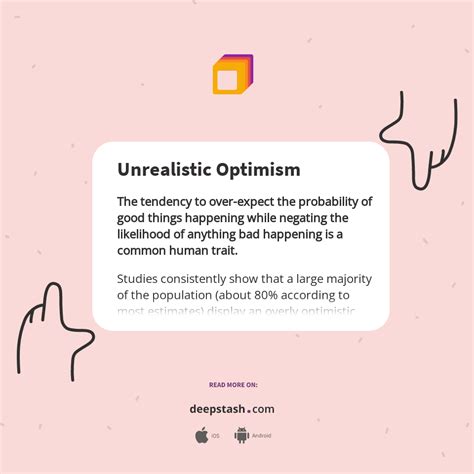 What is unrealistic optimism?