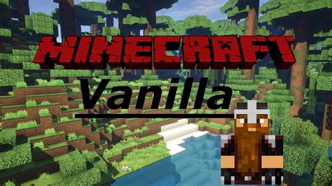 What is vanilla Minecraft?