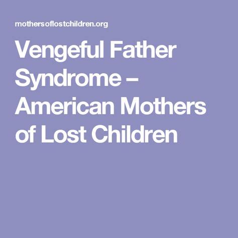 What is vengeful father syndrome?