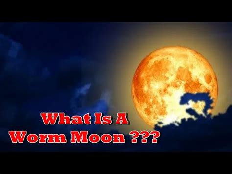 What is worm moon?