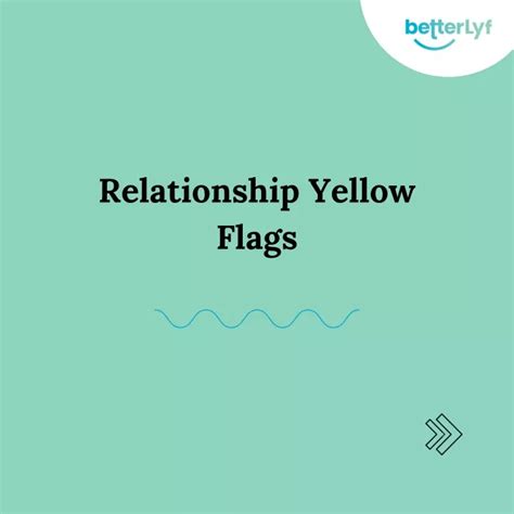 What is yellow flag in relationship?