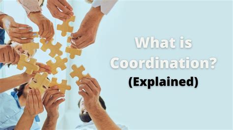 What is your coordination?