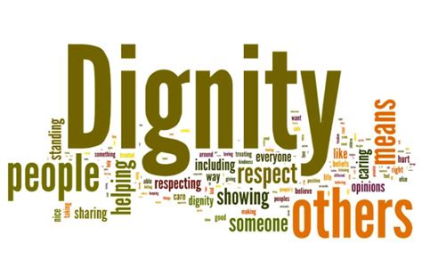 What is your dignity?