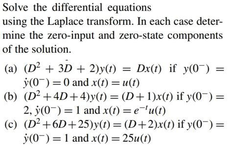 What is zero input and zero state in Laplace?