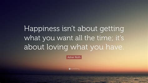 What isn t happiness?