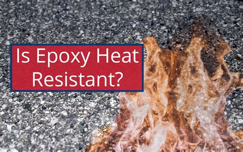 What kind of epoxy is heat resistant?