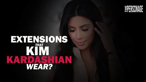 What kind of extensions do the Kardashians use?