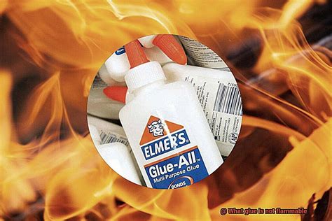 What kind of glue is not flammable?