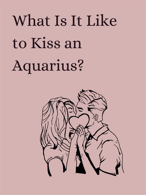 What kind of kissers are Aquarius?
