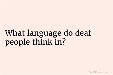 What language do the deaf think in?