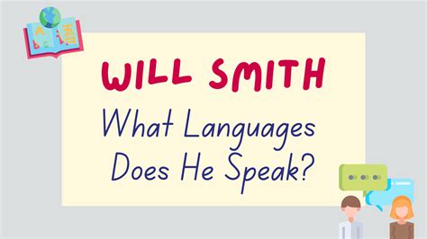 What language does Will Smith speak?