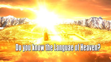 What language is spoken in heaven?