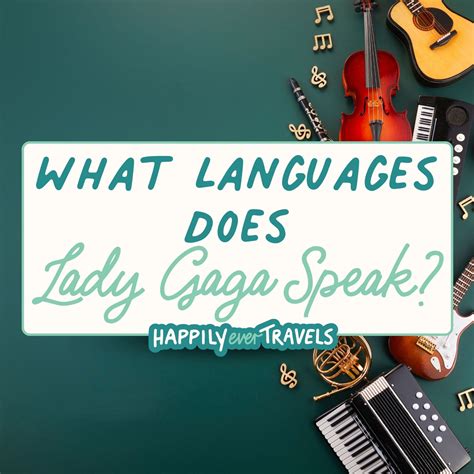 What languages does Lady Gaga speak?