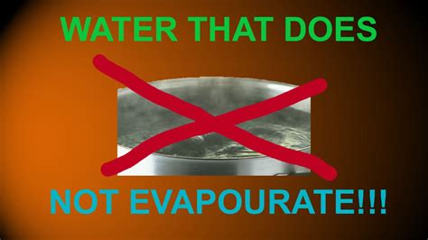 What liquid Cannot evaporate?