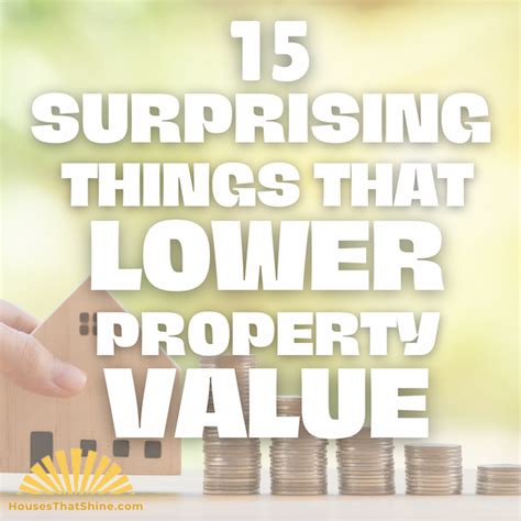 What lowers property value the most?