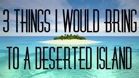 What luxury item would you take to a desert island?