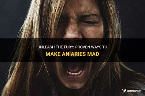 What makes Aries mad?
