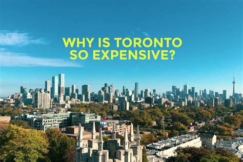 What makes Toronto so expensive?