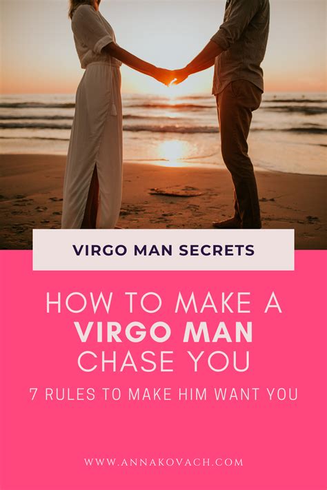 What makes a Virgo man chase you?