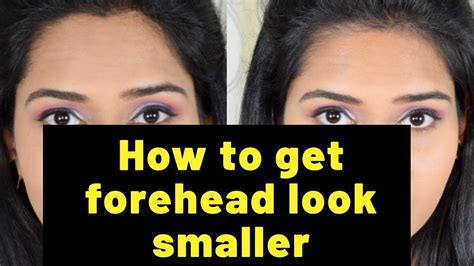 What makes a big forehead look smaller?