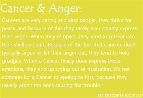 What makes a cancer annoyed?