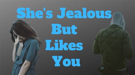 What makes a girl most jealous?