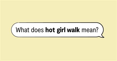 What makes a hot girl walk?