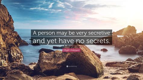 What makes a person secretive?