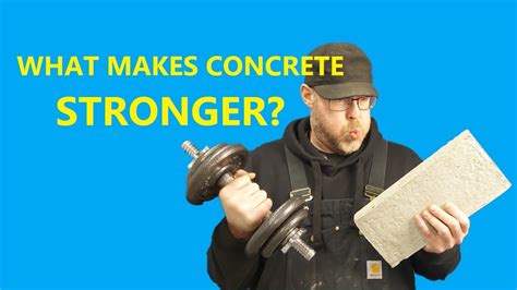 What makes concrete stronger?