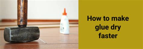 What makes glue dry?