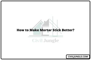 What makes mortar stick?