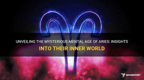 What mental age is Aries?