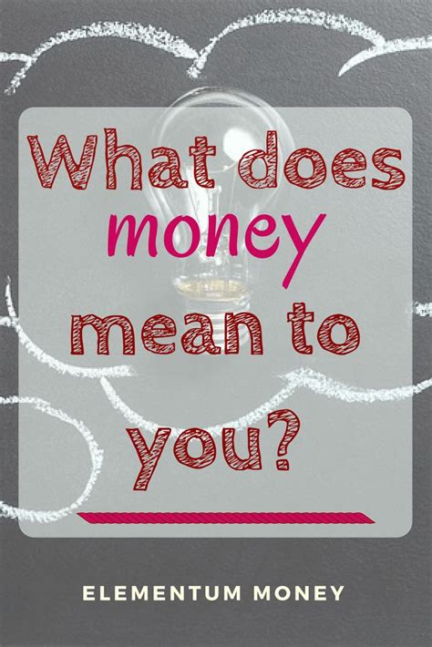 What money means to you?