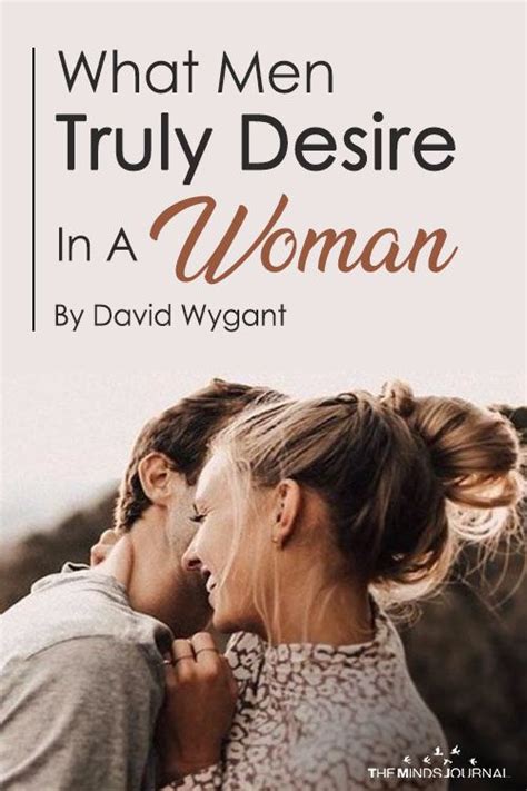 What most men truly desire?