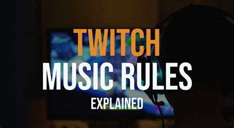 What music is allowed on Twitch?