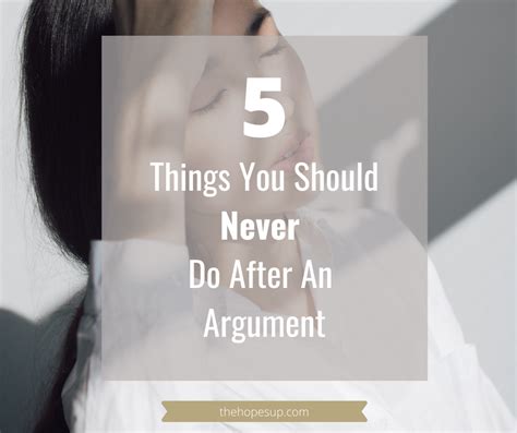 What not to do after an argument?