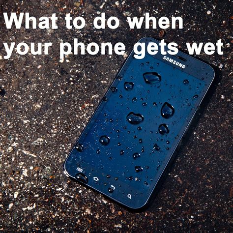 What not to do if your phone gets wet?