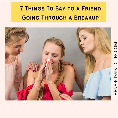 What not to say to a friend after a breakup?